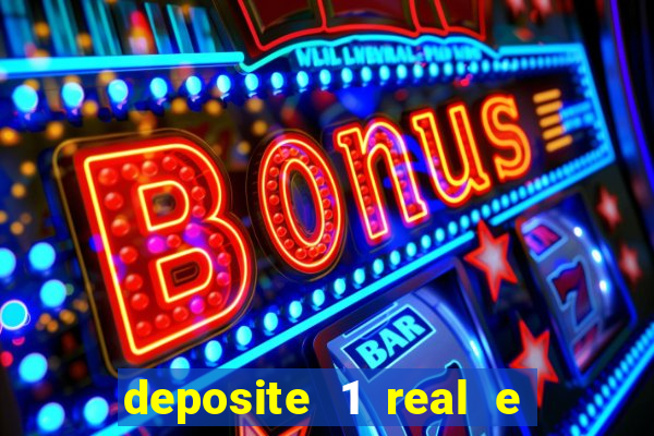 deposite 1 real e ganhe 20